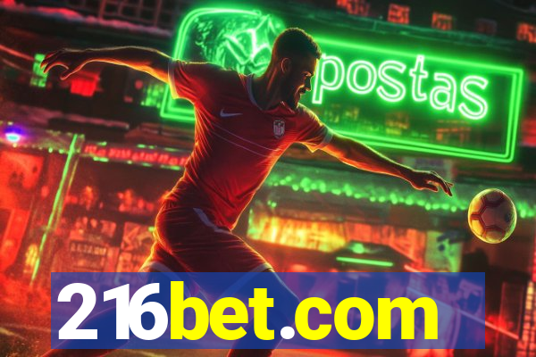 216bet.com