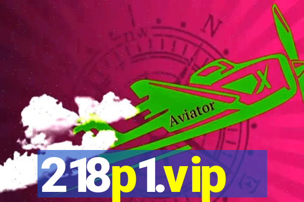 218p1.vip