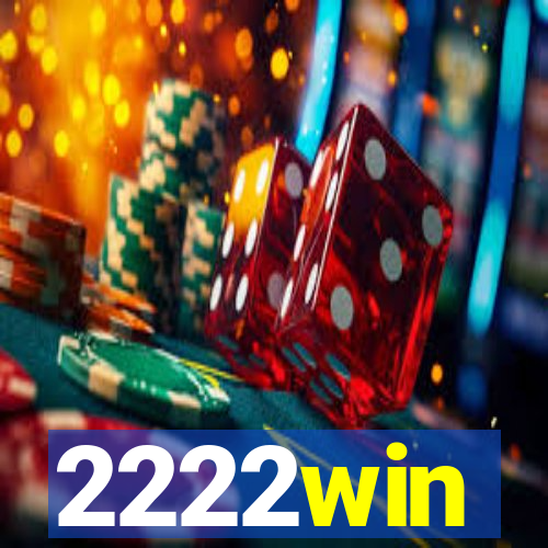2222win