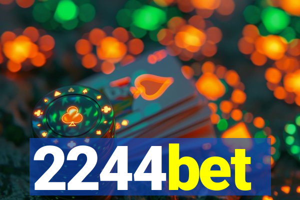 2244bet