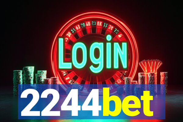 2244bet
