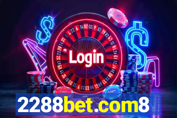 2288bet.com8