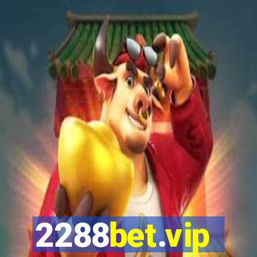 2288bet.vip