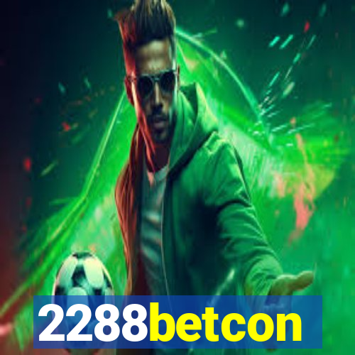 2288betcon