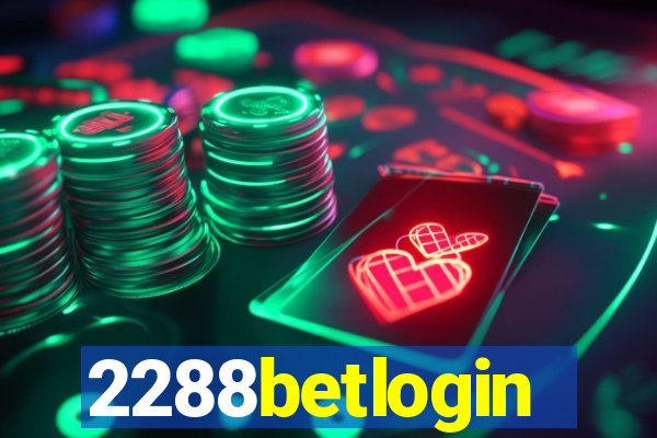 2288betlogin