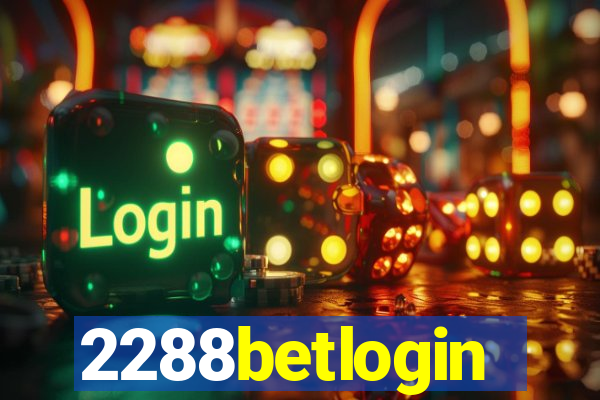 2288betlogin