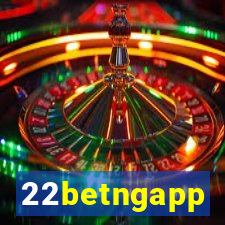 22betngapp