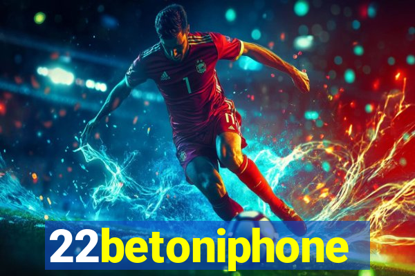 22betoniphone
