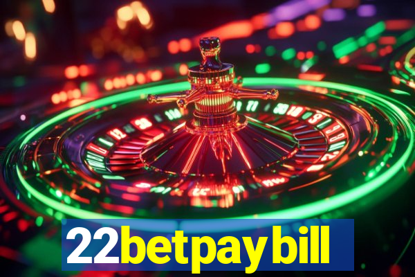 22betpaybill