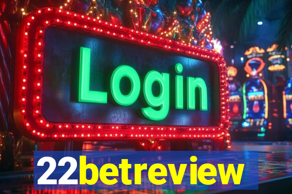 22betreview