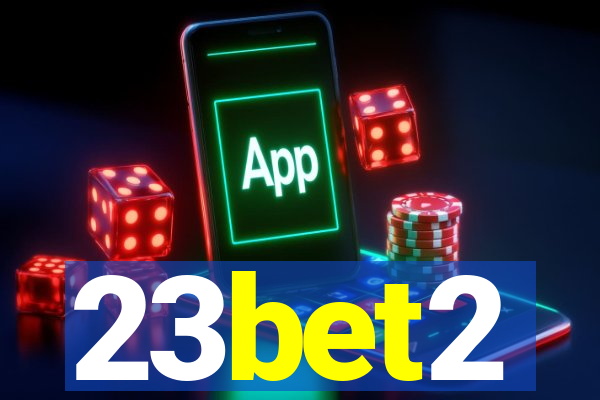 23bet2