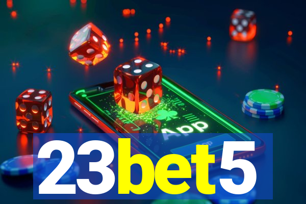23bet5