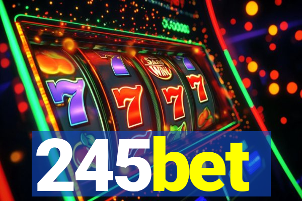 245bet