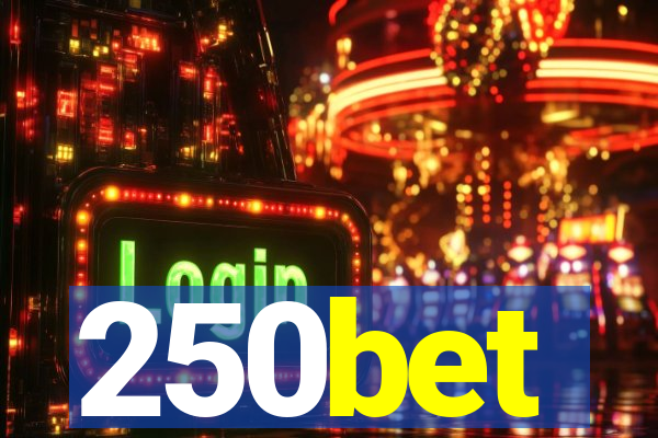 250bet