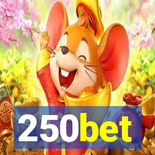 250bet