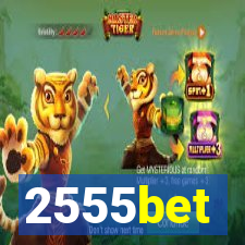 2555bet