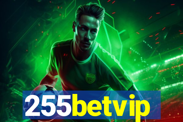 255betvip