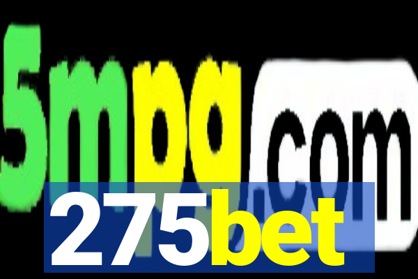 275bet