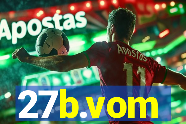 27b.vom