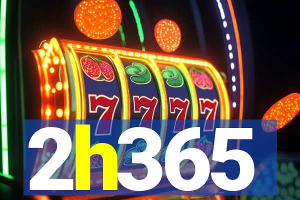 2h365