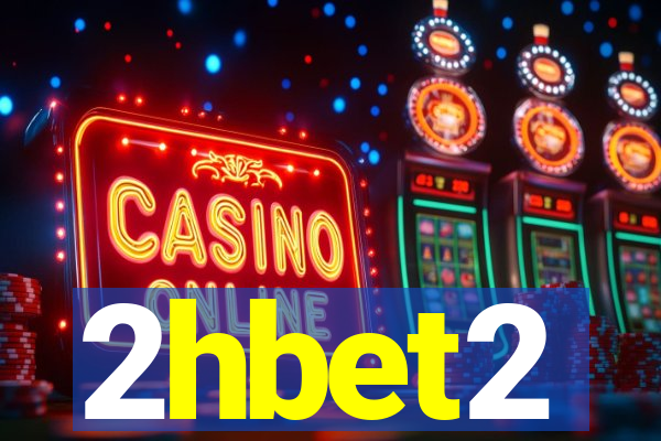 2hbet2