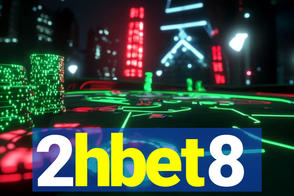 2hbet8