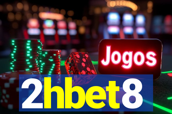2hbet8