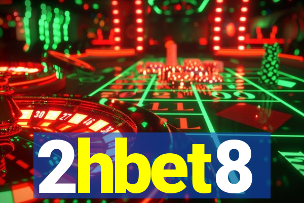 2hbet8