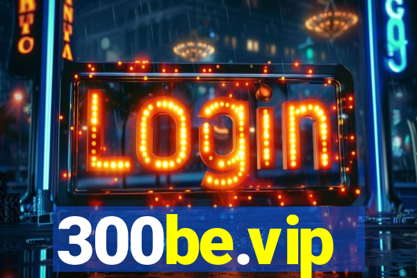 300be.vip