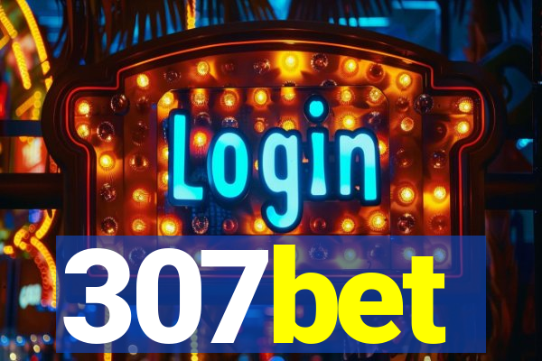 307bet