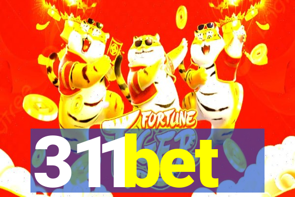 311bet