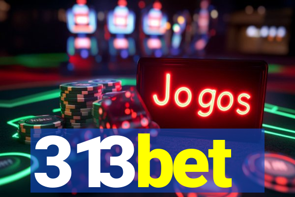 313bet