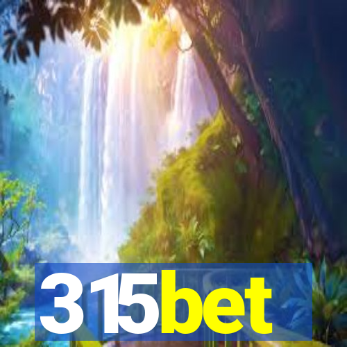 315bet