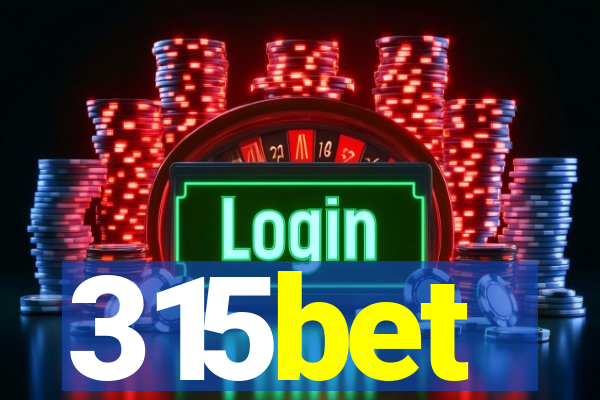 315bet