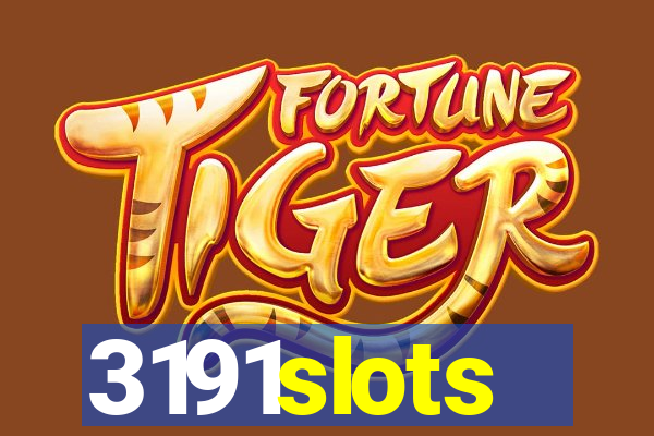 3191slots