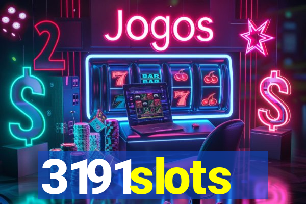 3191slots