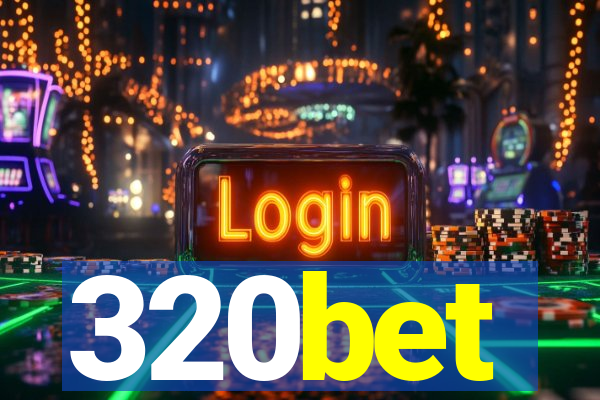 320bet