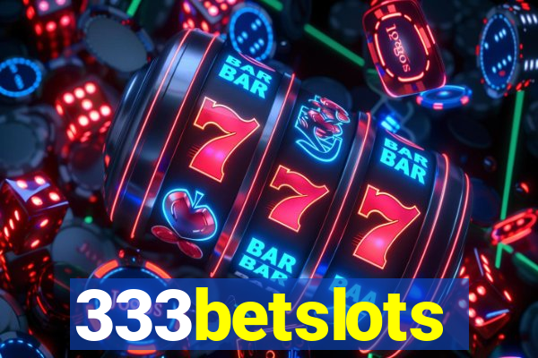 333betslots
