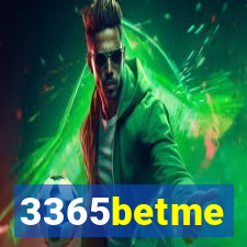 3365betme