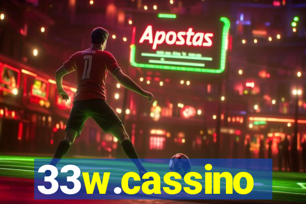 33w.cassino