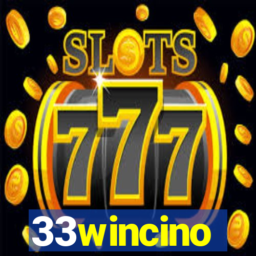 33wincino