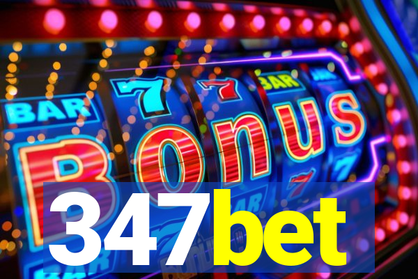 347bet