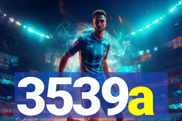 3539a