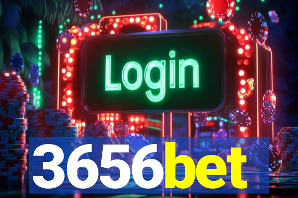3656bet