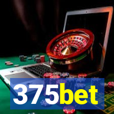 375bet