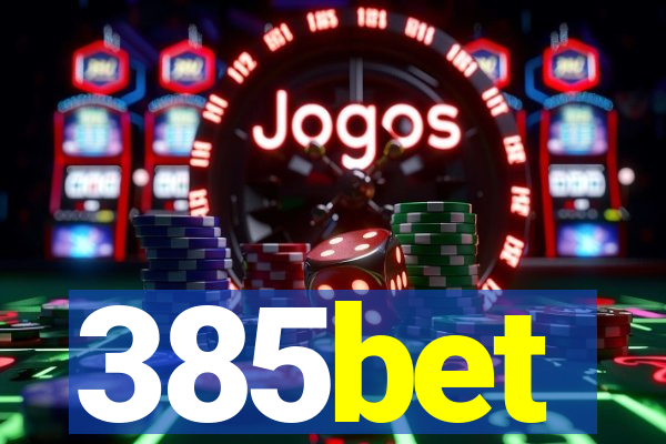 385bet