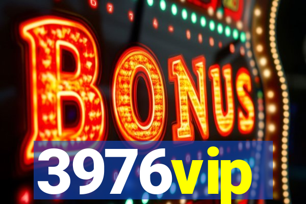 3976vip