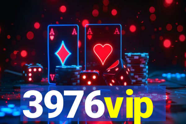 3976vip