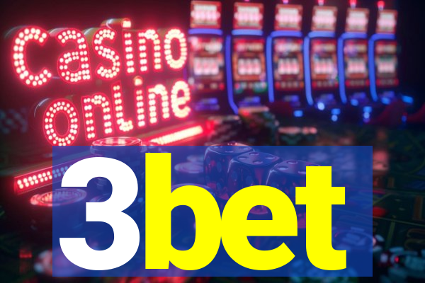 3bet