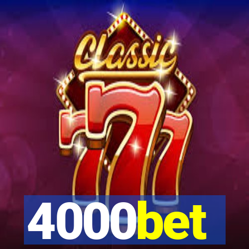 4000bet
